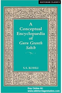 A Conceptual Encyclopaedia of Guru Granth Sahib