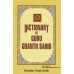 Dictionary of Guru Granth Sahib